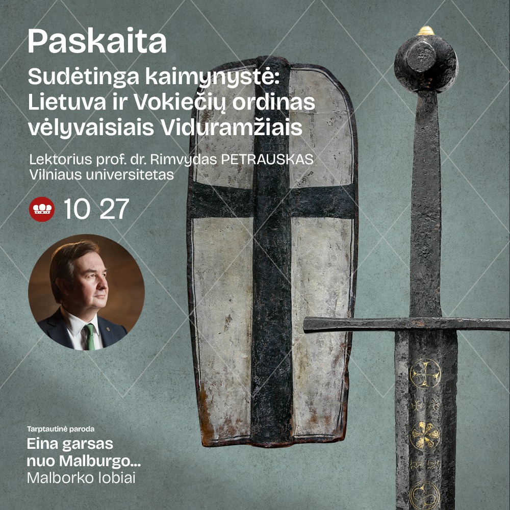 Paskaita „Sudėtinga kaimynystė: Lietuva ir Vokiečių ordinas vėlyvaisiais Viduramžiais“