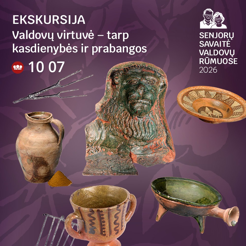 Ekskursija „Valdovų virtuvė – tarp kasdienybės ir prabangos“