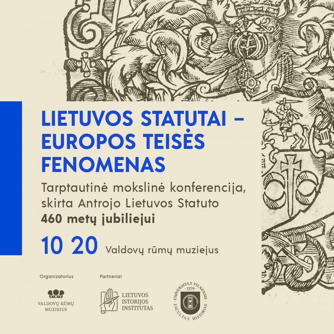 Tarptautinė mokslinė konferencija "Lietuvos Statutai – Europos teisės fenomenas"