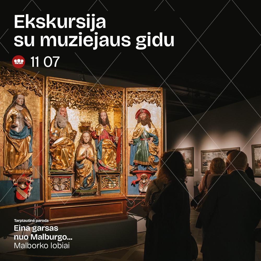 Ekskursija po parodą „Eina garsas nuo Malburgo... Malborko lobiai"