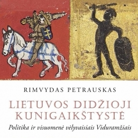 Ar Lietuvos Didžioji Kunigaikštystė buvo europinių Viduramžių dalis?