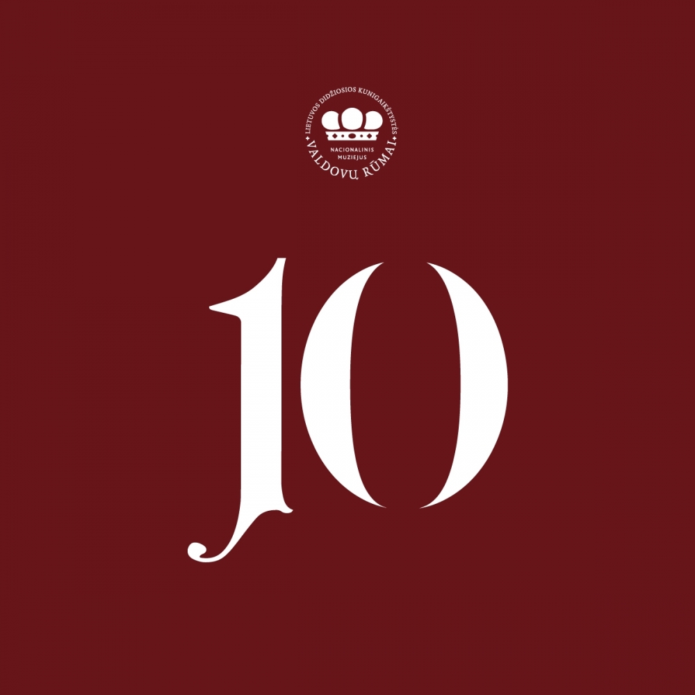 Valdovų rūmų muziejui – 10 metų!