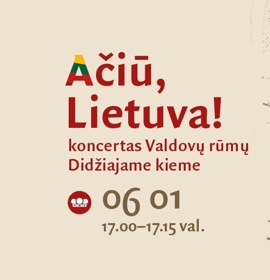 Valdovų rūmų muziejus kartu su visais tars „Ačiū, Lietuva!“