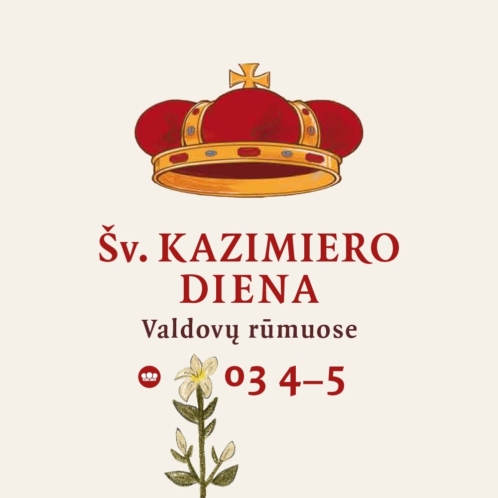 Šventojo Kazimiero dienos Valdovų rūmuose – kviečia pažinti Lietuvos šventąjį globėją