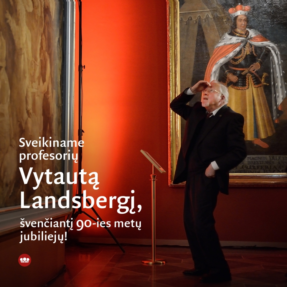 Nuoširdžiai sveikiname profesorių Vytautą Landsbergį, šiandien švenčiantį 90-ies metų jubiliejų! 