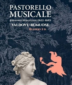 Johanno Sebastiani (1622–1683) opera „Pastorello musicale“