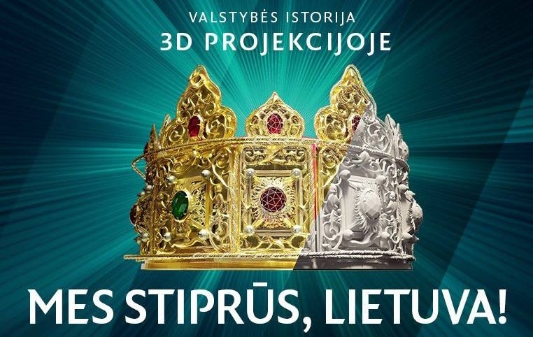 3D audiovizualinė projekcija „Mes stiprūs, Lietuva!“