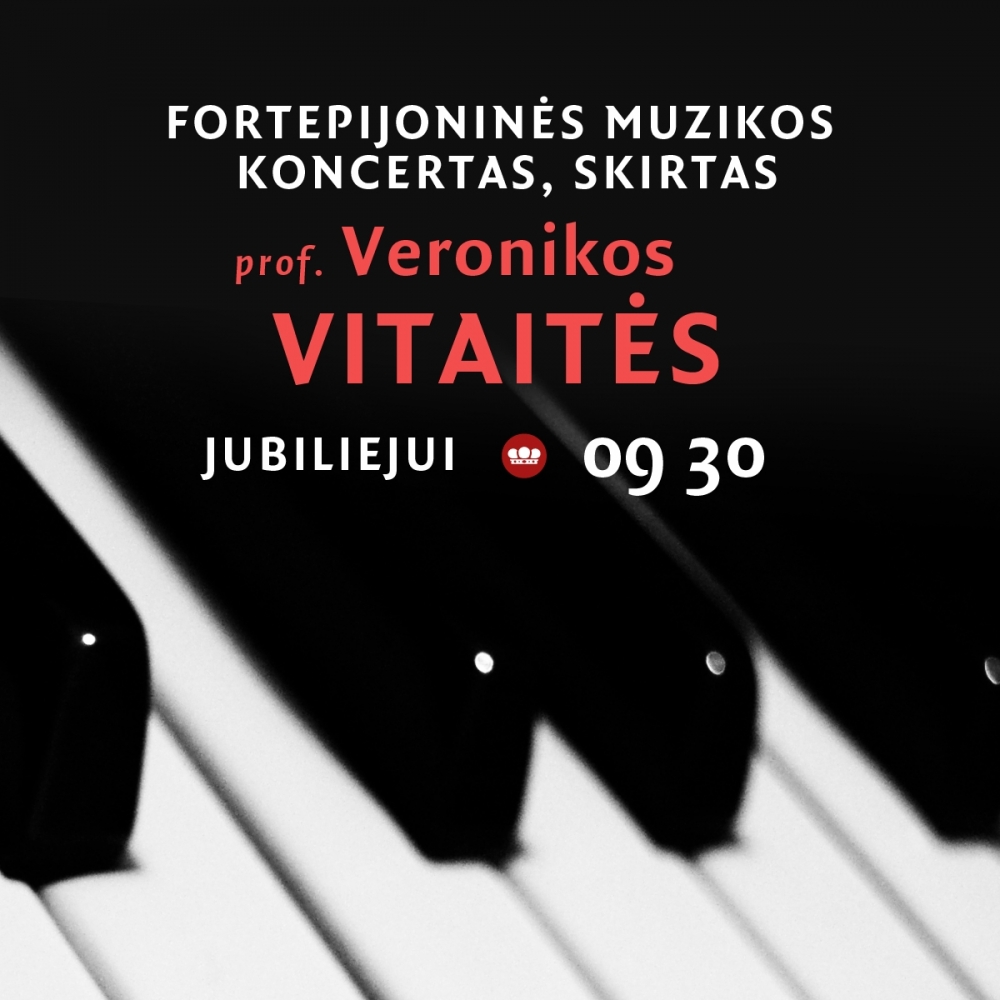 Koncertas, skirtas profesorės Veronikos Vitaitės jubiliejinei sukakčiai
