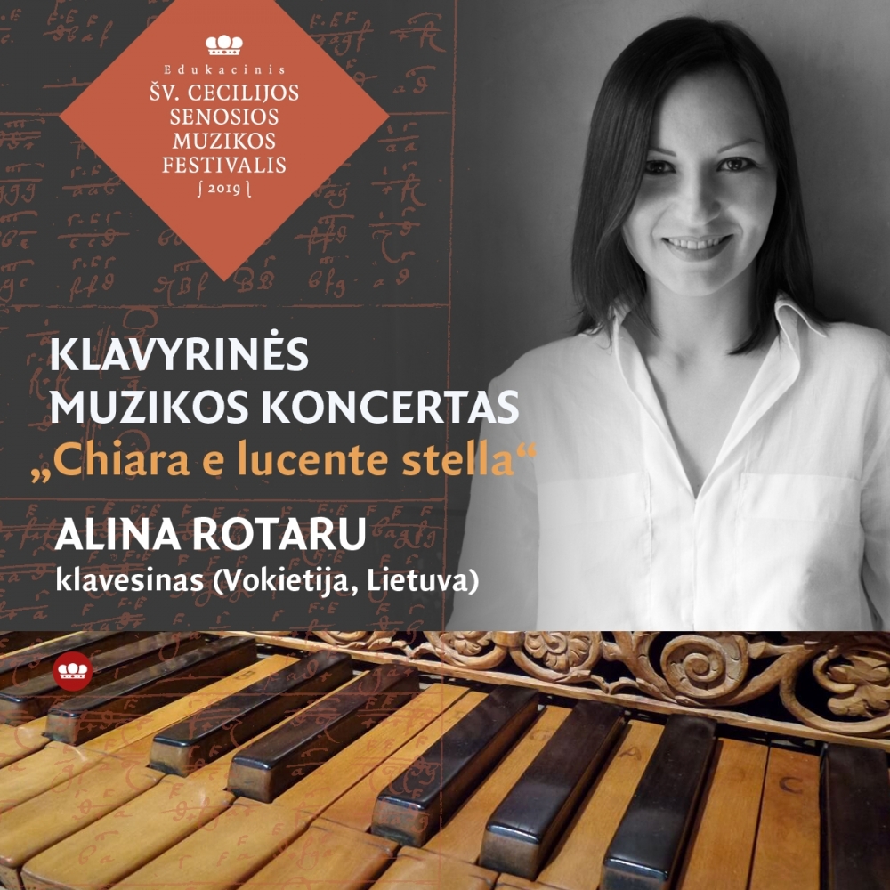 Klavyrinės muzikos koncertas „Chiara e lucente stella“