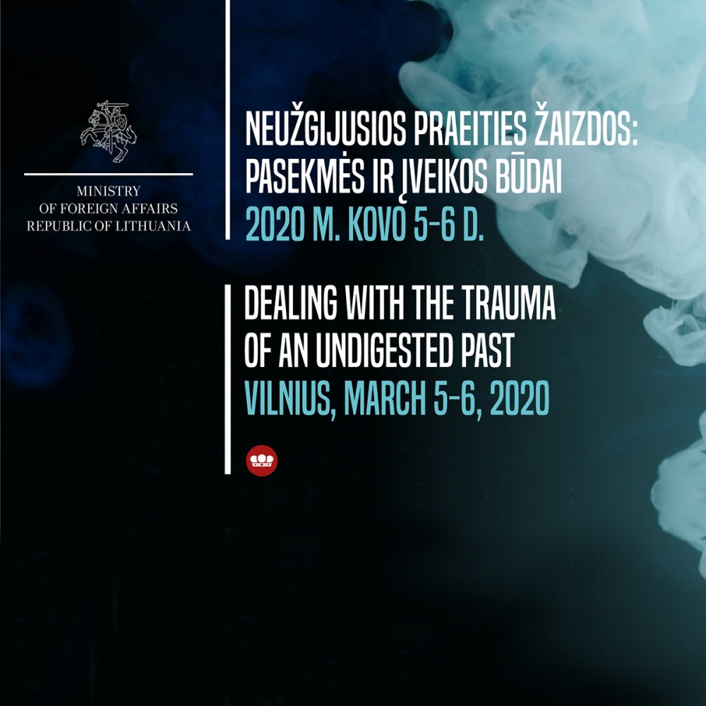 Tarptautinė konferencija  „Neužgijusios praeities žaizdos: pasekmės ir įveikos būdai“