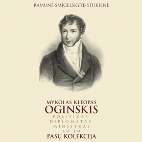 Presentation of the book „Mykolas Kleopas Oginskis: politician, diplomatist, minister and his passport collection“ (in Lithuanian)
