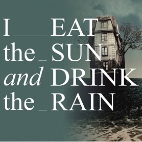 Concert „I Eat the Sun and Drink the Rain“