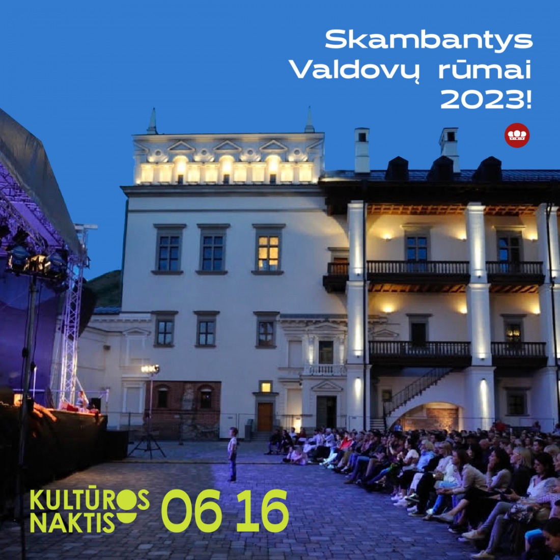 Birželio 16 d., Kultūros naktį, vėl skambės Valdovų rūmai!